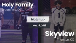 Matchup: Holy Family High vs. Skyview  2019