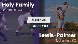 Matchup: Holy Family High vs. Lewis-Palmer  2020