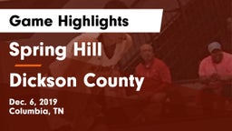 Spring Hill  vs Dickson County  Game Highlights - Dec. 6, 2019