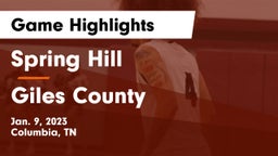 Spring Hill  vs Giles County  Game Highlights - Jan. 9, 2023