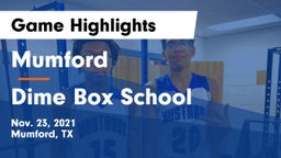 Mumford  vs Dime Box School Game Highlights - Nov. 23, 2021