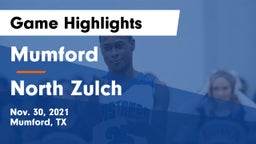 Mumford  vs North Zulch  Game Highlights - Nov. 30, 2021
