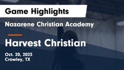 Nazarene Christian Academy  vs Harvest Christian Game Highlights - Oct. 20, 2023