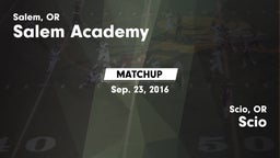 Matchup: Salem Academy High vs. Scio  2016