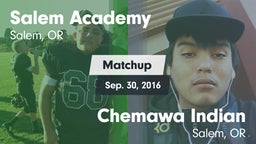 Matchup: Salem Academy High vs. Chemawa Indian  2016