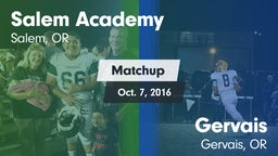 Matchup: Salem Academy High vs. Gervais  2016