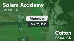 Matchup: Salem Academy High vs. Colton  2016