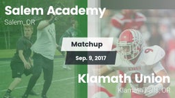 Matchup: Salem Academy High vs. Klamath Union  2017