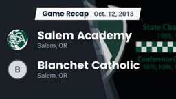 Recap: Salem Academy  vs. Blanchet Catholic  2018