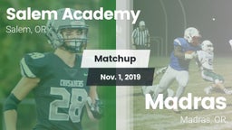 Matchup: Salem Academy High vs. Madras  2019