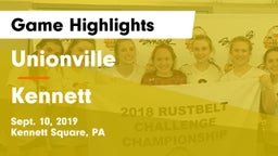 Unionville  vs Kennett Game Highlights - Sept. 10, 2019