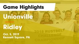 Unionville  vs Ridley  Game Highlights - Oct. 5, 2019