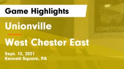 Unionville  vs West Chester East Game Highlights - Sept. 13, 2021