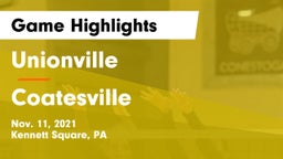 Unionville  vs Coatesville  Game Highlights - Nov. 11, 2021