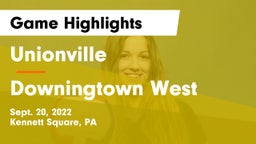Unionville  vs Downingtown West  Game Highlights - Sept. 20, 2022