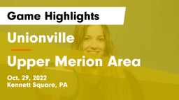 Unionville  vs Upper Merion Area  Game Highlights - Oct. 29, 2022