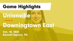 Unionville  vs Downingtown East  Game Highlights - Oct. 10, 2023