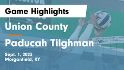 Union County  vs Paducah Tilghman  Game Highlights - Sept. 1, 2023