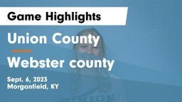 Union County  vs Webster county Game Highlights - Sept. 6, 2023