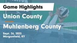 Union County  vs Muhlenberg County  Game Highlights - Sept. 26, 2023