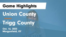 Union County  vs Trigg County  Game Highlights - Oct. 16, 2023