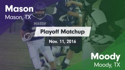 Matchup: Mason  vs. Moody  2016