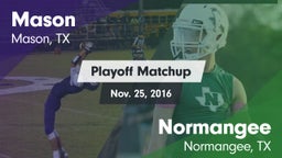 Matchup: Mason  vs. Normangee  2016