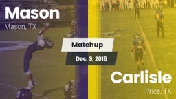 Matchup: Mason  vs. Carlisle  2016