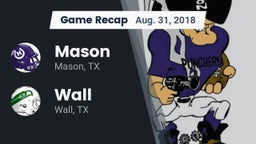 Recap: Mason  vs. Wall  2018