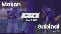 Matchup: Mason  vs. Sabinal  2018