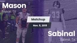 Matchup: Mason  vs. Sabinal  2019