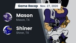 Recap: Mason  vs. Shiner  2020