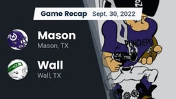 Recap: Mason  vs. Wall  2022