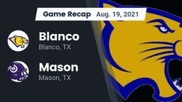 Recap: Blanco  vs. Mason  2021