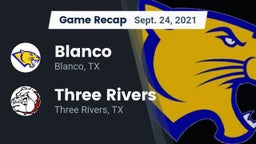 Recap: Blanco  vs. Three Rivers  2021