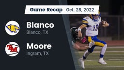 Recap: Blanco  vs. Moore  2022
