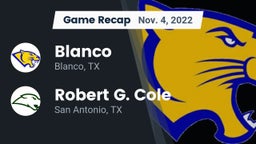 Recap: Blanco  vs. Robert G. Cole  2022