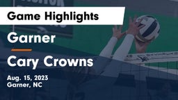 Garner  vs Cary Crowns Game Highlights - Aug. 15, 2023
