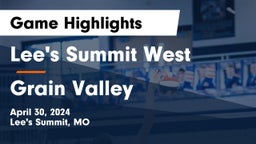 Lee's Summit West  vs Grain Valley  Game Highlights - April 30, 2024