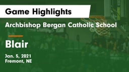 Archbishop Bergan Catholic School vs Blair  Game Highlights - Jan. 5, 2021