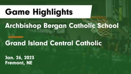 Archbishop Bergan Catholic School vs Grand Island Central Catholic Game Highlights - Jan. 26, 2023