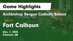 Archbishop Bergan Catholic School vs Fort Calhoun  Game Highlights - Dec. 1, 2023