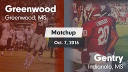 Matchup: Greenwood High vs. Gentry  2016
