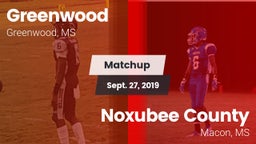 Matchup: Greenwood High vs. Noxubee County  2019