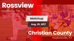 Matchup: Rossview  vs. Christian County  2017
