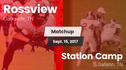 Matchup: Rossview  vs. Station Camp 2017