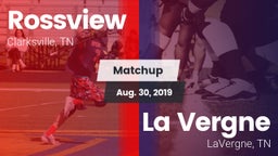 Matchup: Rossview  vs. La Vergne  2019
