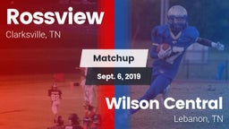 Matchup: Rossview  vs. Wilson Central  2019