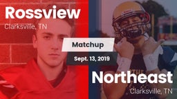 Matchup: Rossview  vs. Northeast  2019