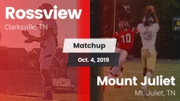 Matchup: Rossview  vs. Mount Juliet  2019